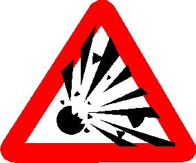 Explosive warning sign.